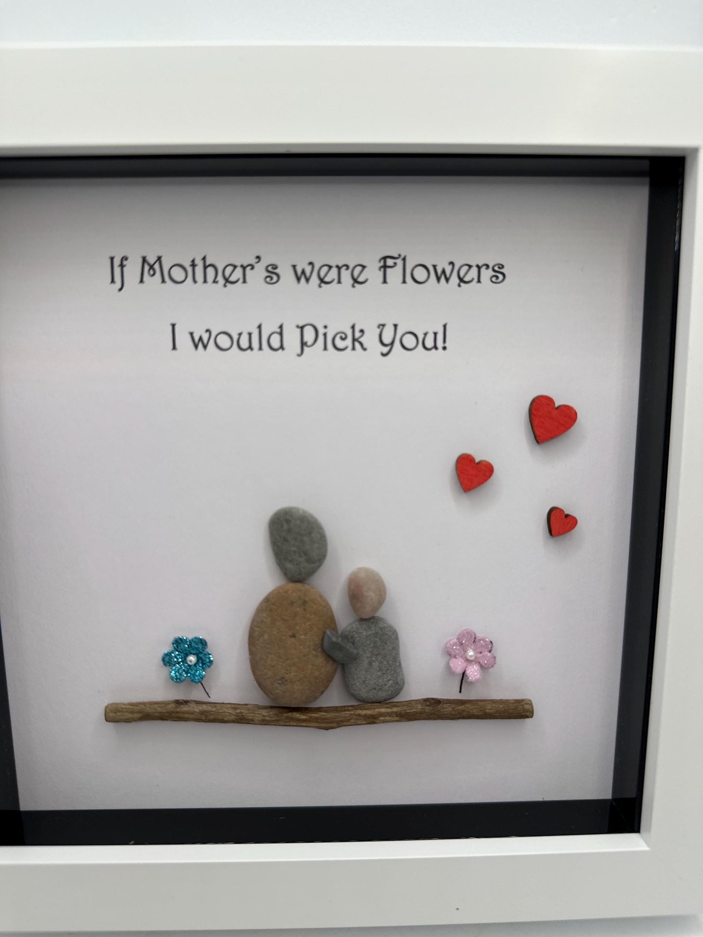 Mothers day pebble art, Mothers day gift, mum gift, if mothers were flowers gift, pebble art gift, pebble art, mum gift, sentimental gifts