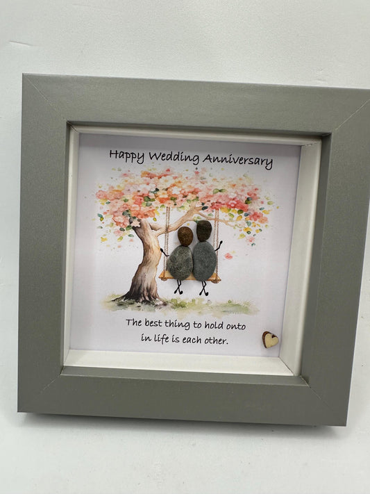 pebble art anniversary, pebble anniversary,anniversary gift Happy Wedding Anniversary the best thing to hold onto in life is each other.