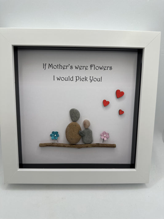 Mothers day pebble art, Mothers day gift, mum gift, if mothers were flowers gift, pebble art gift, pebble art, mum gift, sentimental gifts