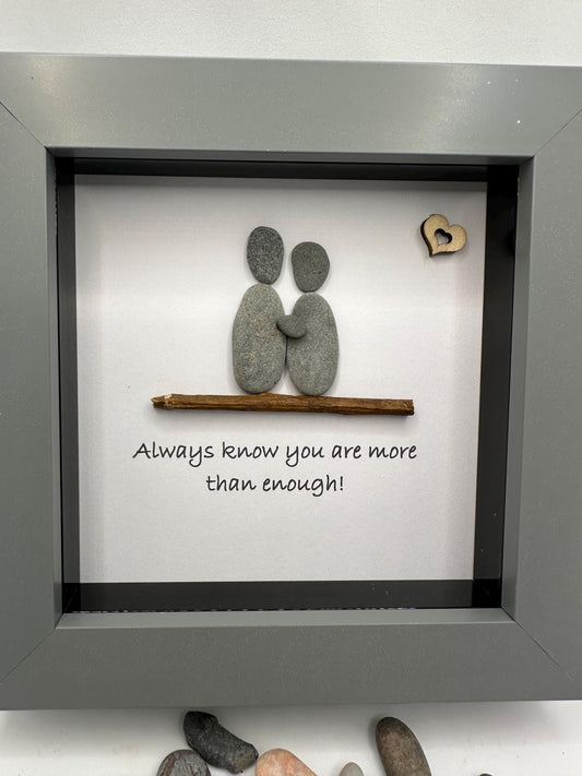 4”x4” friends pebble art, you are enough, friends, pebble art gift, friend gift, friends